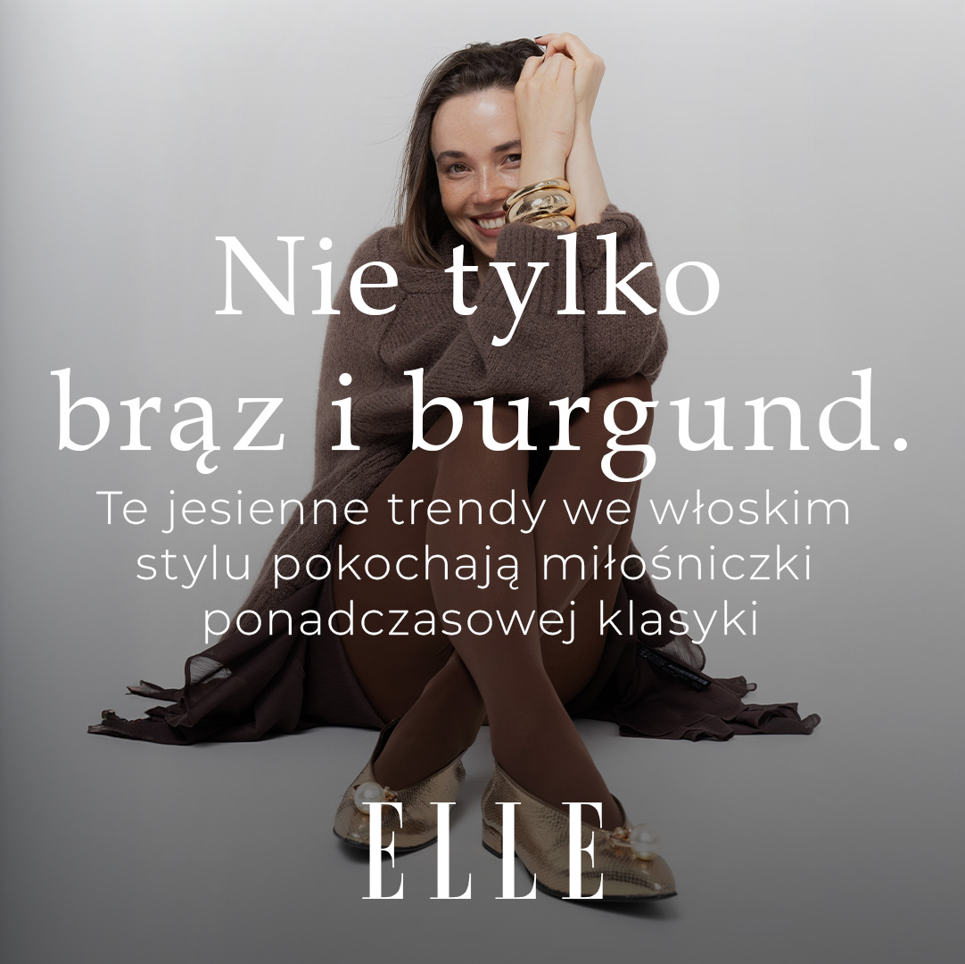 Nie tylko brąz i burgund - ELLE
